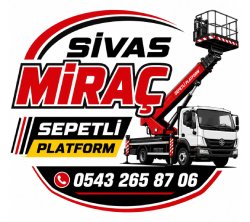 Sivas Miraç Sepetli Platform Vinç